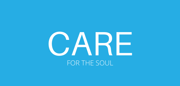 Care For The Soul